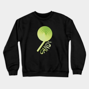 lemon candy Crewneck Sweatshirt